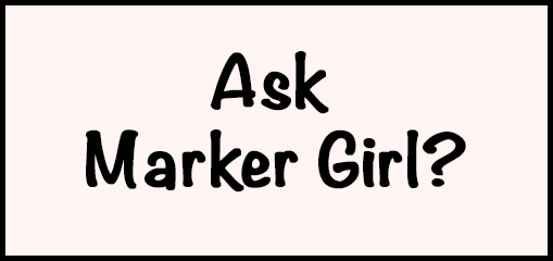 ask Marker Girl